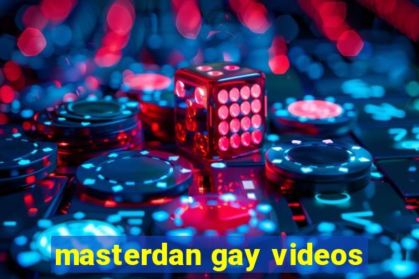 masterdan gay videos